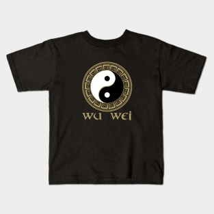 Wu Wei - Yin Yang Kids T-Shirt